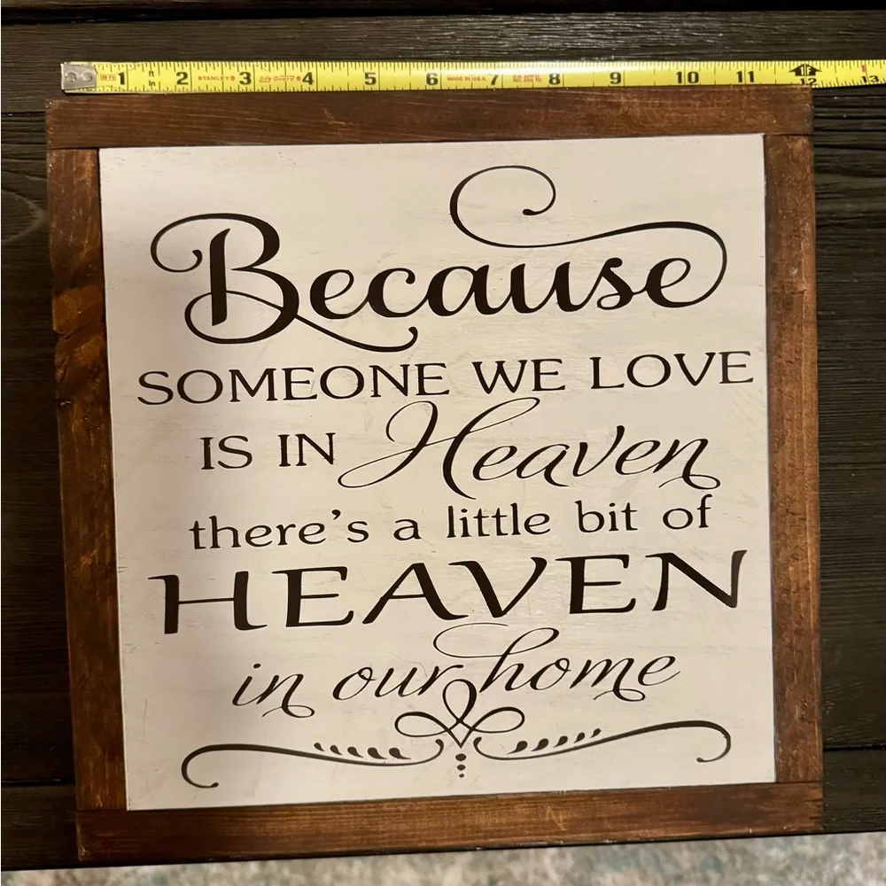 Because Someone We Love Is In Heaven Framed Wall Sign - Cream/White and Brown - Picture 5 of 7